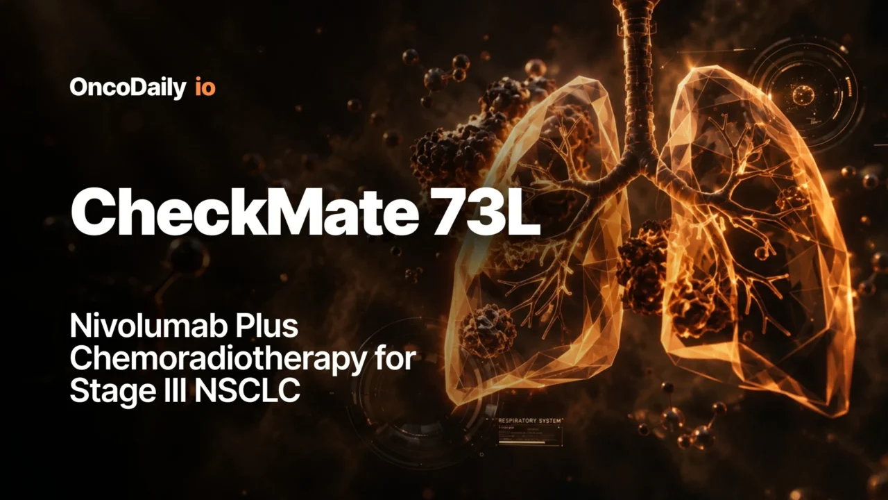 CheckMate 73L: Nivolumab Plus Chemoradiotherapy for Stage III NSCLC