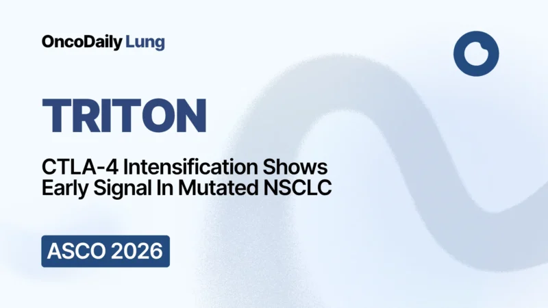 TRITON Interim Analysis: Tremelimumab Plus Durvalumab And Chemotherapy Shows Early Response Signal In STK11/KEAP1/KRAS-Mutated NSCLC