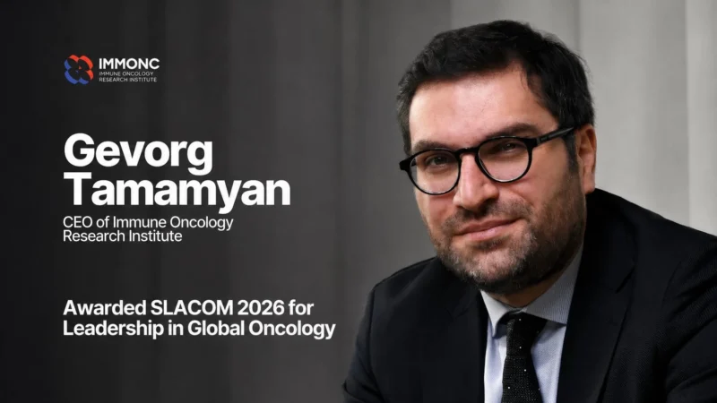 Gevorg Tamamyan Received the SLACOM 2026 Award for Global Oncology Leadership – IMMONC