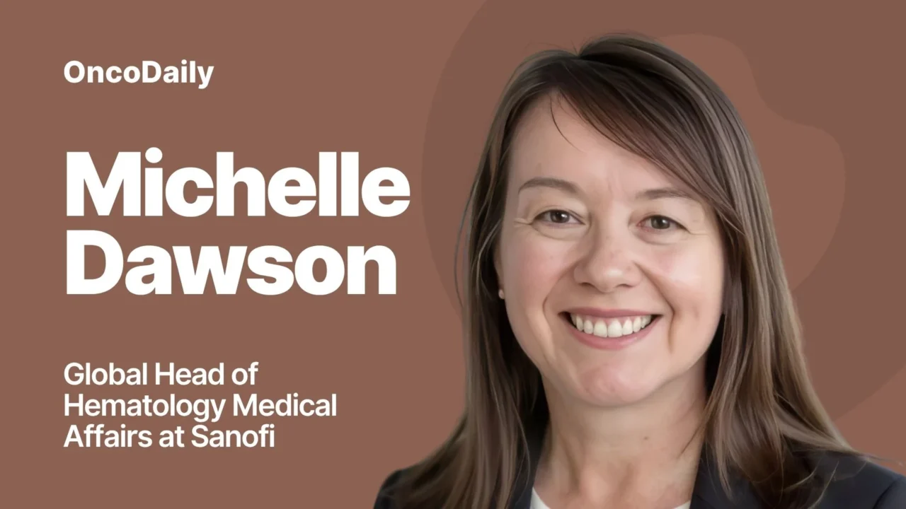 Michelle Dawson: Excited to Join Sanofi as Global Head of Hematology Medical Affairs