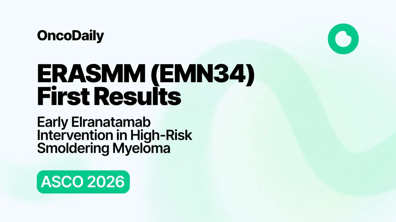 Early Elranatamab in High-Risk Smoldering Myeloma: First Results From the Phase 2 ERASMM Study