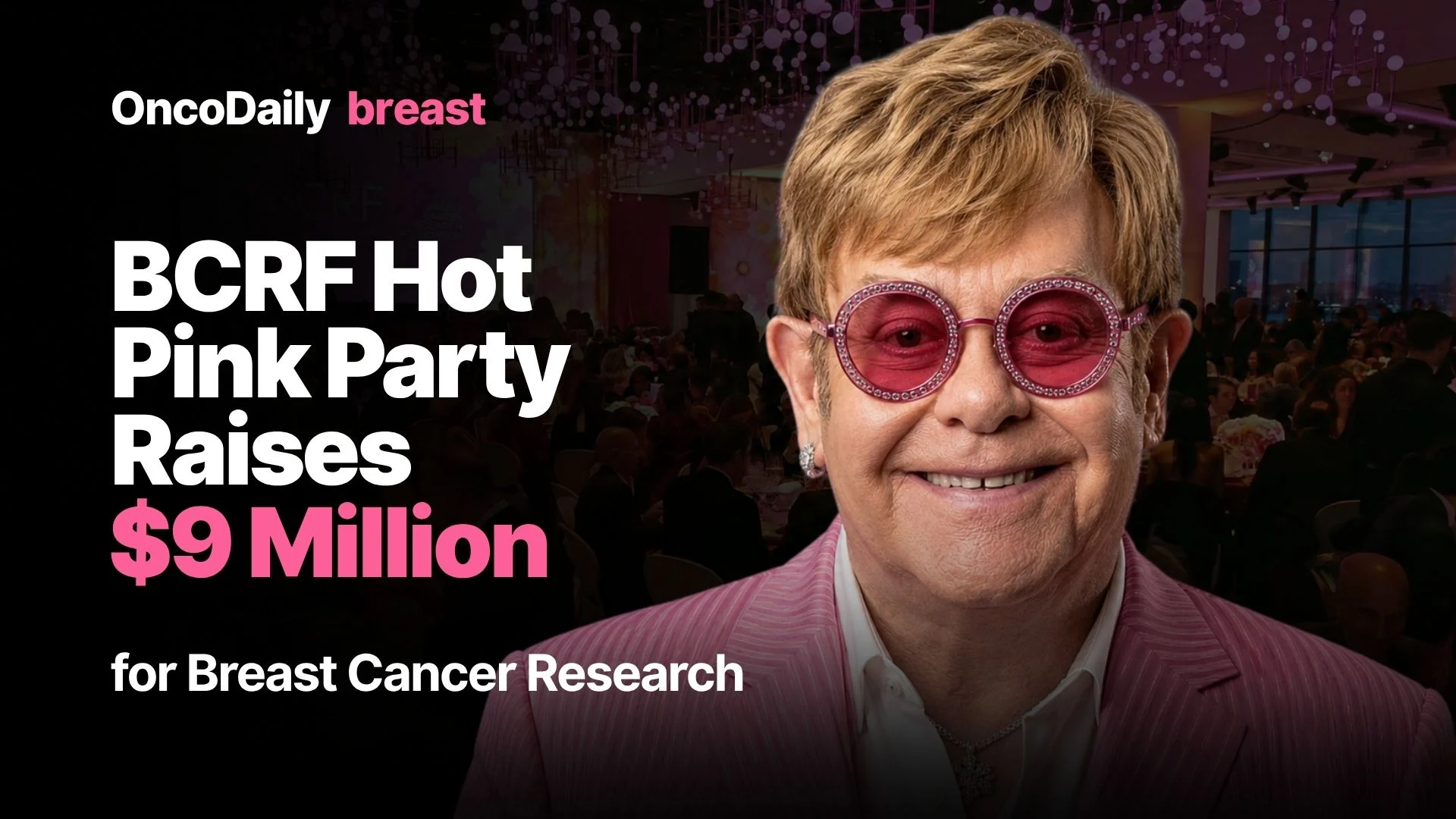 BCRF Hot Pink Party - OncoDaily
