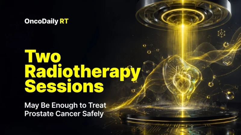 Two Radiotherapy Sessions May Be Enough to Treat Prostate Cancer Safely