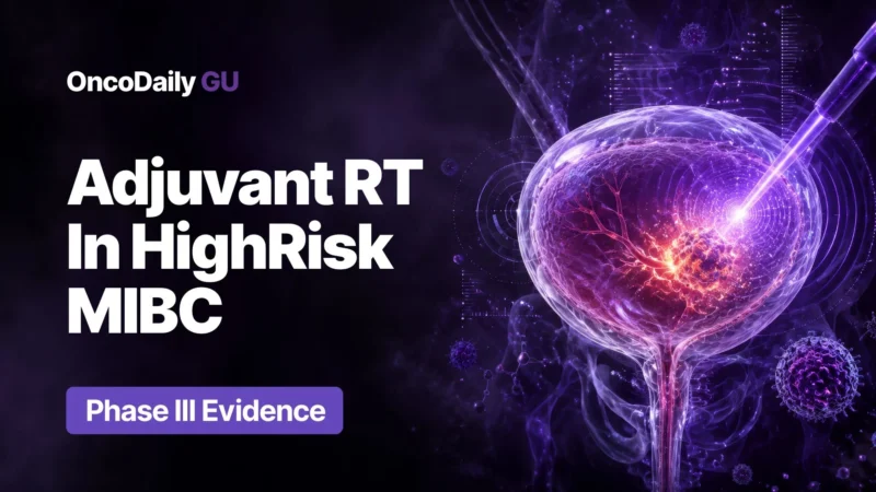 Adjuvant Radiotherapy After Radical Cystectomy in High-Risk Muscle-Invasive Bladder Cancer