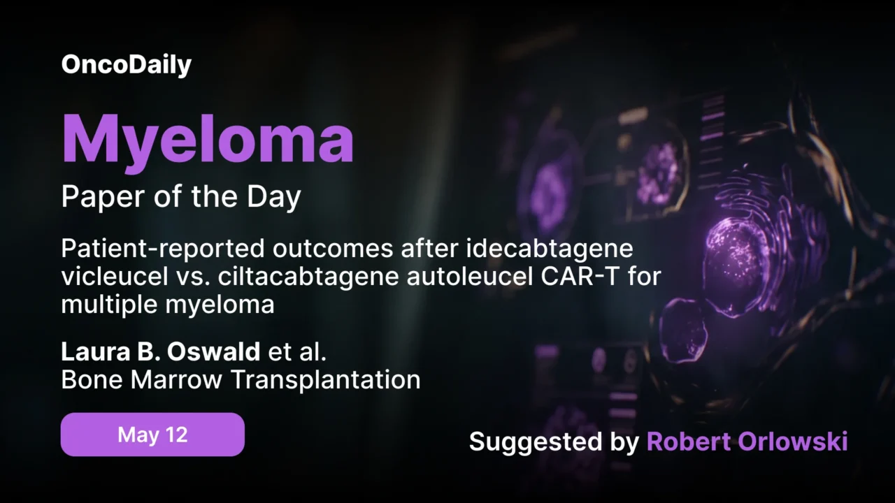 Myeloma Paper of the Day, May 12th Suggested by Robert Orlowski