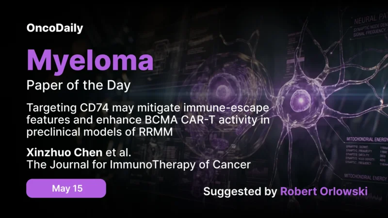Myeloma Paper of the Day, May 15th Suggested by Robert Orlowski