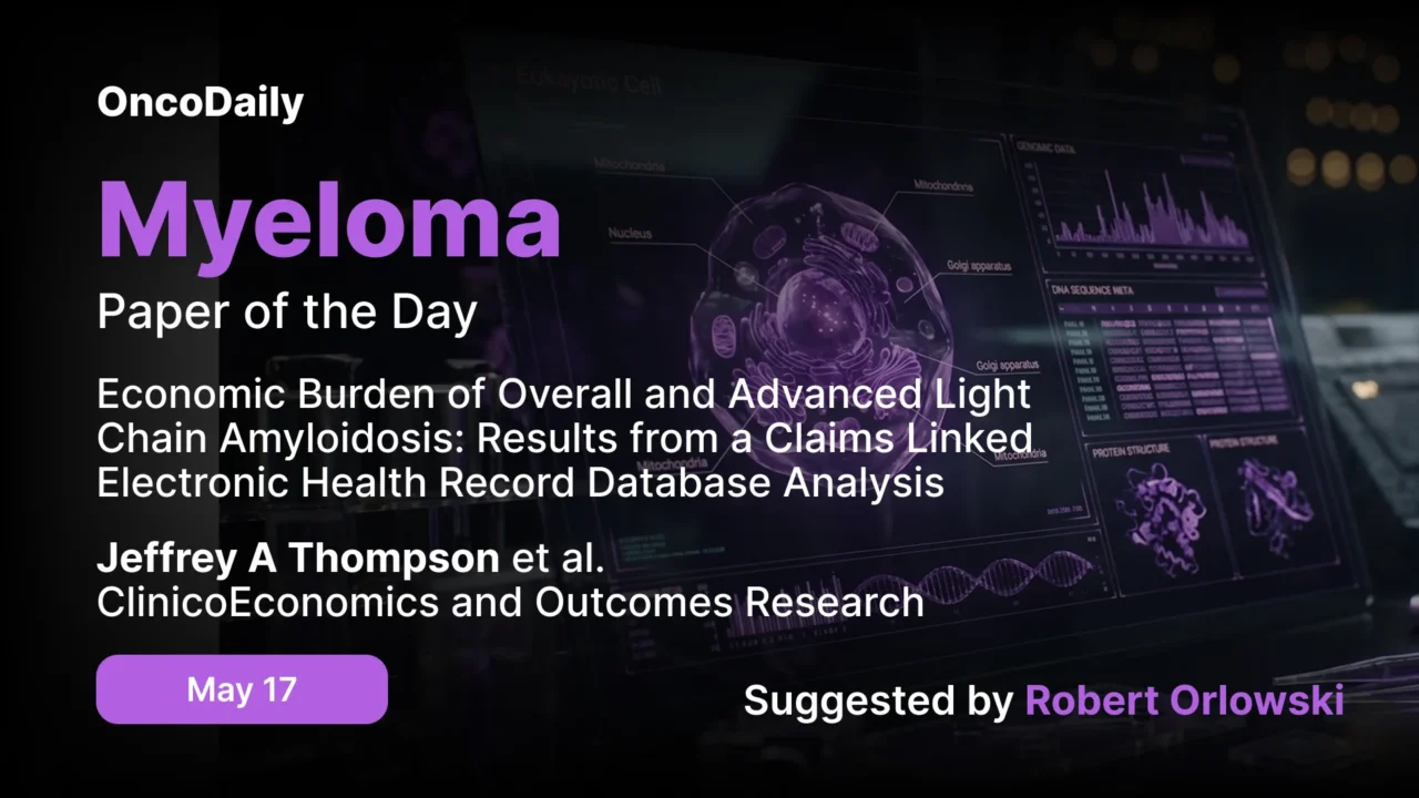 Myeloma Paper of the Day, May 17th Suggested by Robert Orlowski