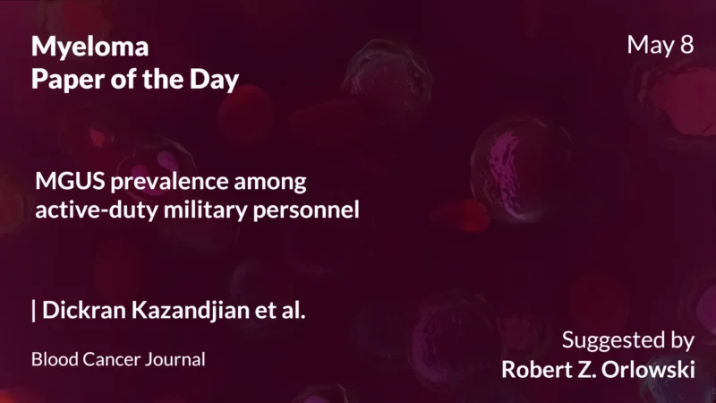 Myeloma Paper of the Day, May 8th Suggested by Robert Orlowski