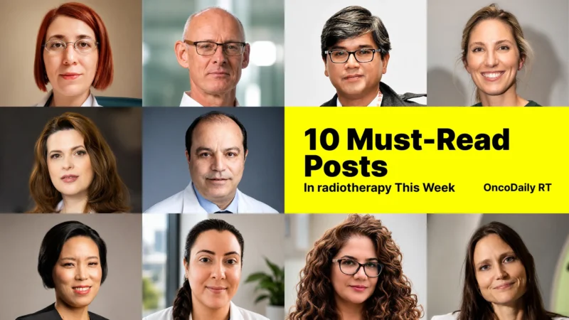 10 Must-Read Posts in Radiotherapy This Week: Week June 8 – June 14