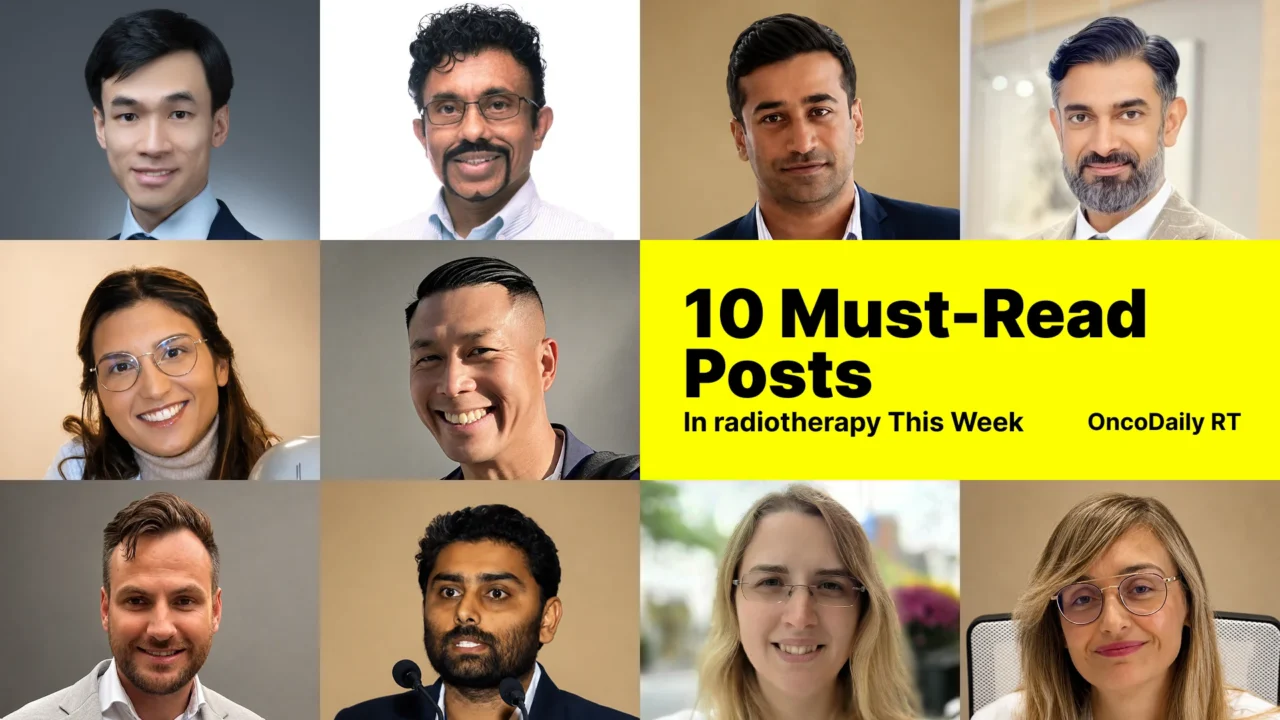 10 Must-Read Posts in Radiotherapy This Week: June 21-28