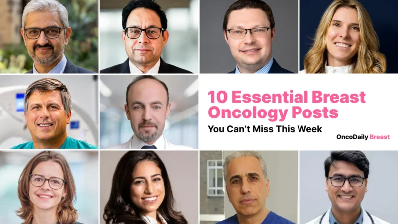 10 Essential Breast Oncology Posts You Can’t Miss This Week