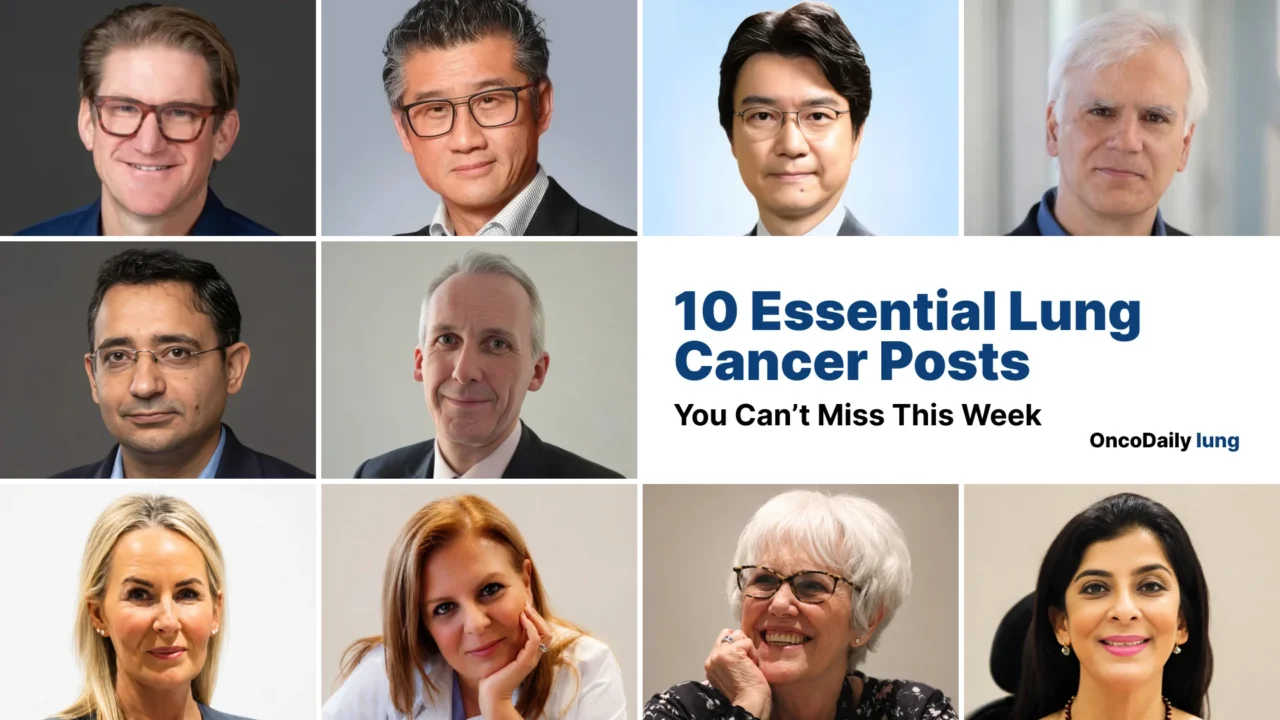 10 Essential Lung Cancer Posts You Can’t Miss This Week