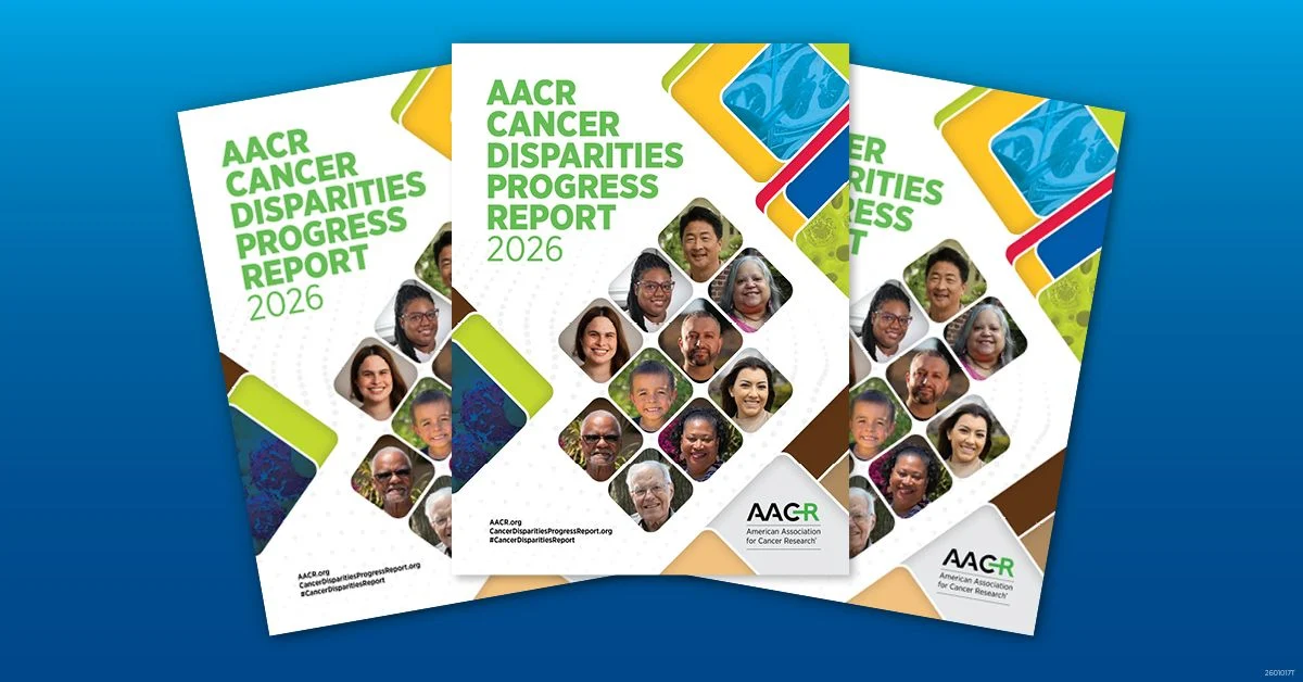 Mariana Stern: The 2026 AACR Cancer Disparities Progress Report Highlights Successes, Gaps, and a Call to Action