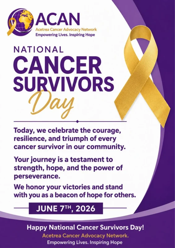 Today, We Celebrate Life. We Celebrate Hope - Acetrea Cancer Advocacy Network