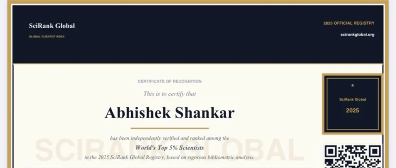 Abhishek Shankar: Honored to Be Recognized Among the World’s Top 5% Scientists 2 Abhishek Shankar: Honored to Be Recognized Among the World’s Top 5% Scientists
