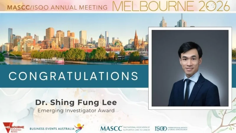 Congratulations to Dr. Shing Fung Lee, Recipient of the 2026 Emerging Investigator Award – MASCC