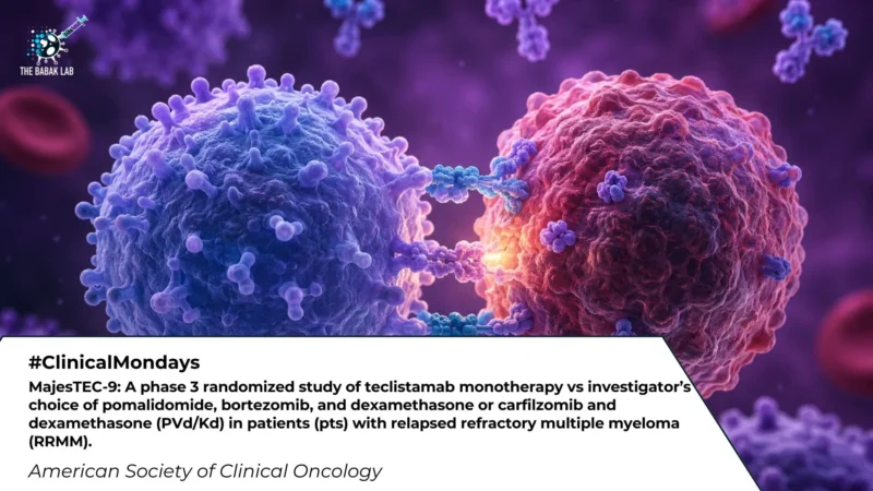 Maria Babak and The Babak Lab on How Teclistamab Monotherapy Moves Earlier in RRMM 2 Maria Babak