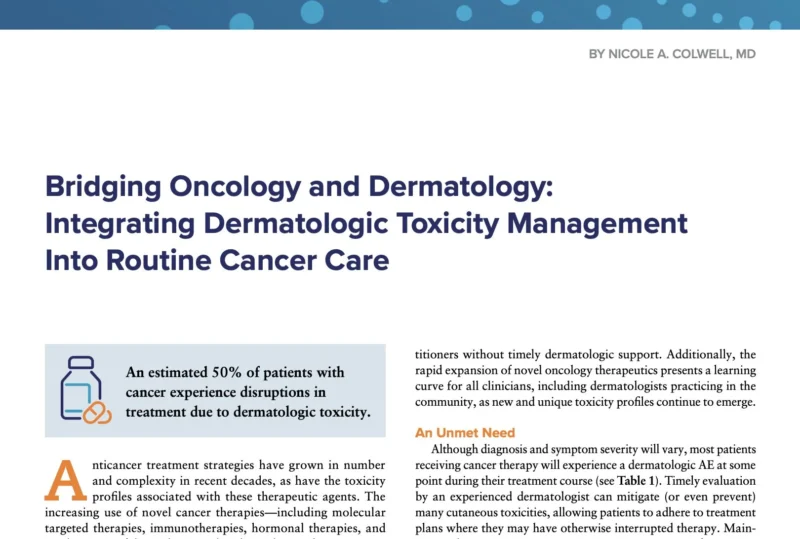 The Effective Management of Dermatologic Toxicities During Cancer Treatment - MASCC 2 MASCC