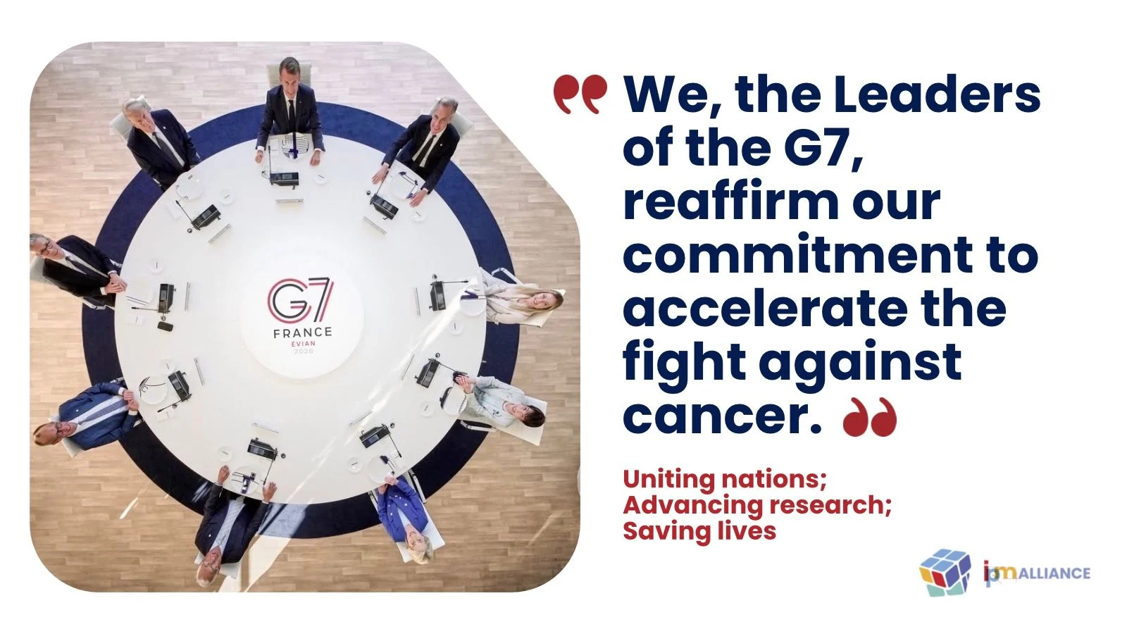 The G7 Puts Cancer at the Centre of the Global Agenda - IPM Alliance 2 The G7 Puts Cancer at the Centre of the Global Agenda - IPM Alliance