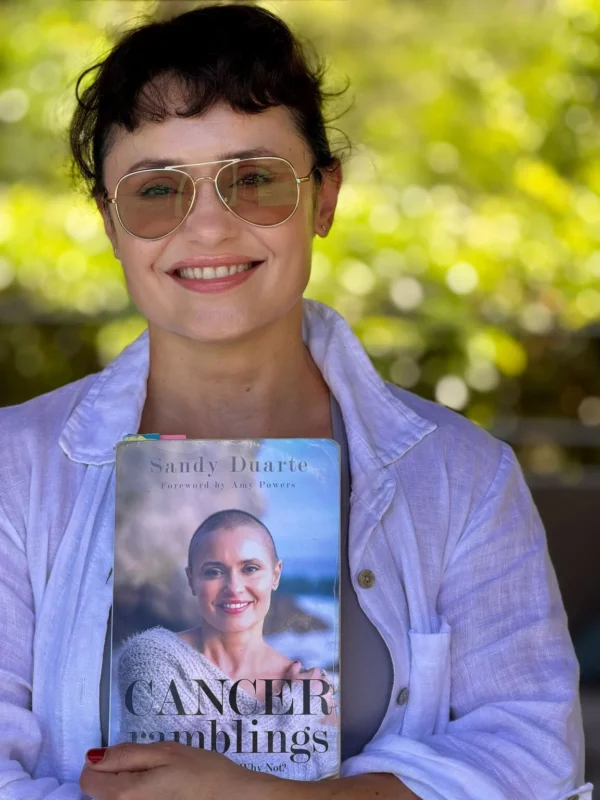 Sandy Duarte: Cancer Was a Question I Never Wanted Asked. This Book is the Answer I Chose to Give 2 Sandy Duarte