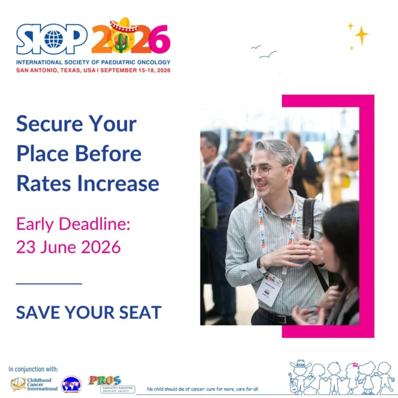 Final Opportunity for Early Bird Registration at SIOP Congress 2026 - International Society of Paediatric Oncology 2 SIOP