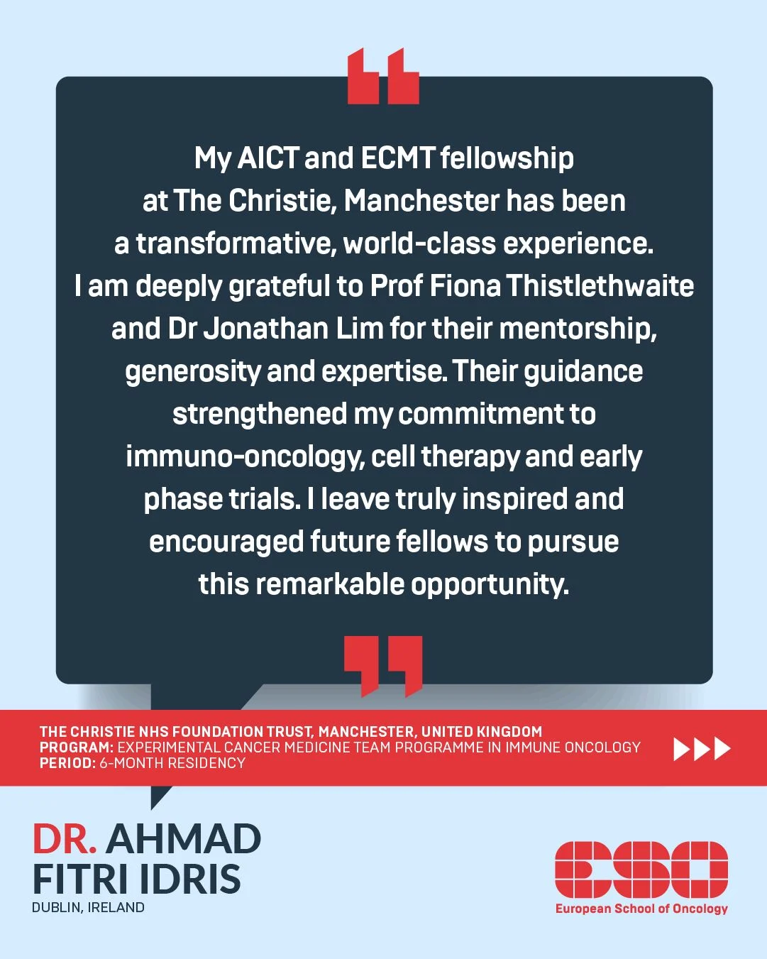 ESO Congratulates Ahmad Fitri Idris on Completing His Immune Oncology Fellowship at The Christie NHS Foundation Trust