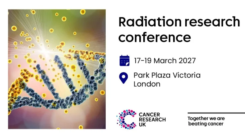 Radiation Research Conference 2027 in London – Cancer Research UK Science and Innovation