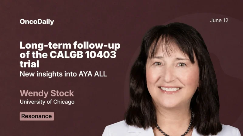Long-Term Follow-Up of the CALGB 10403 Trial: New Insights into AYA ALL – Resonance