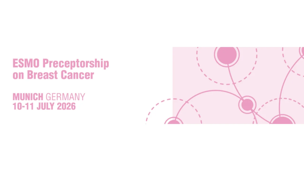 ESMO Preceptorship on Breast Cancer 2026: Munich