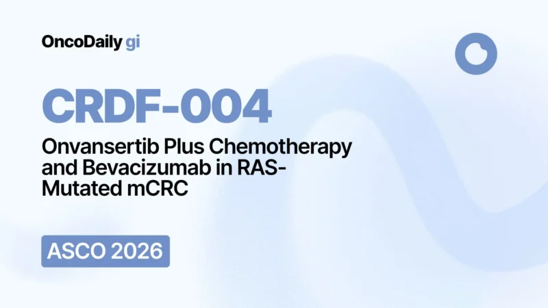 CRDF-004 at ASCO 2026
