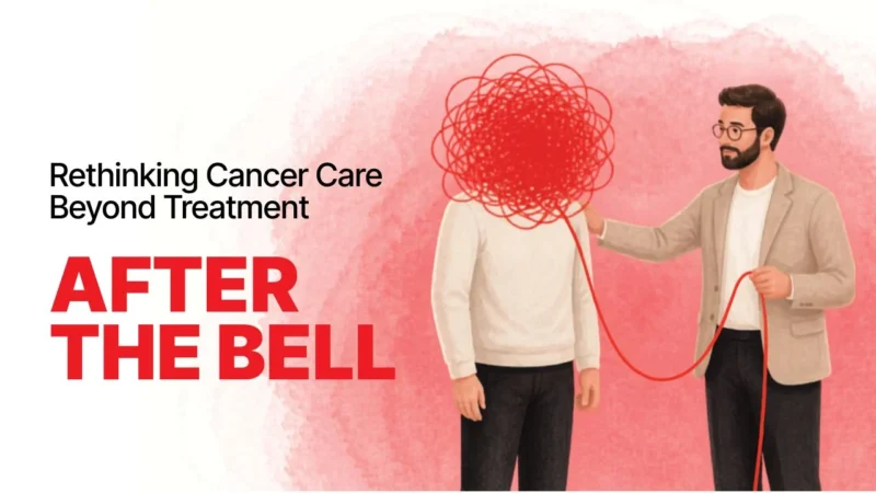 After the Bell: Rethinking Cancer Care Beyond Treatment – CancerWorld