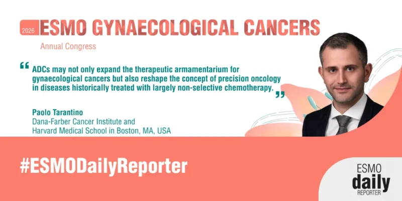 Paolo Tarantino's Editorial on the Antibody-drug Conjugate Era in Gynaecological Cancers - ESMO 2 ESMO