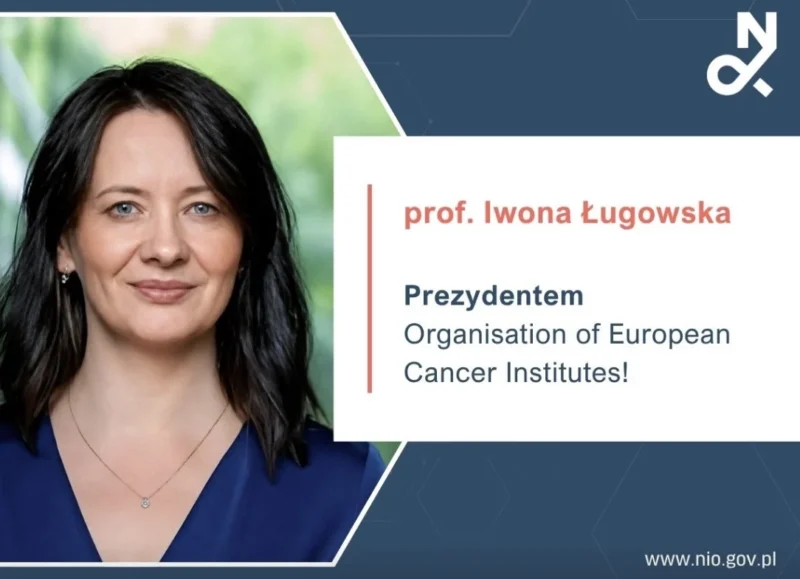 Iwona Lugowska Appointed President of the Organisation of European Cancer Institutes - MSCNRIO 2 Iwona Lugowska Appointed President of the Organisation of European Cancer Institutes - MSCNRIO