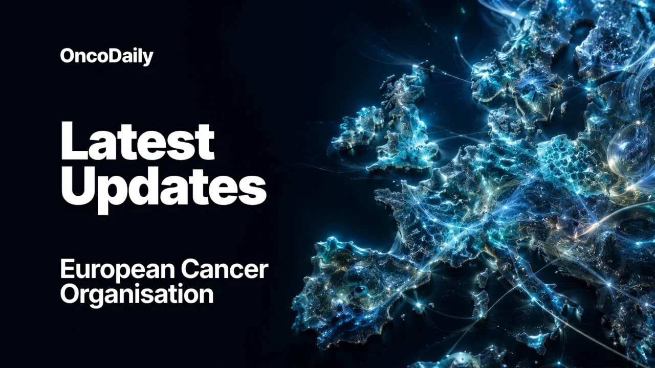 Key Deadlines, Events and Policy Updates – European Cancer Organisation