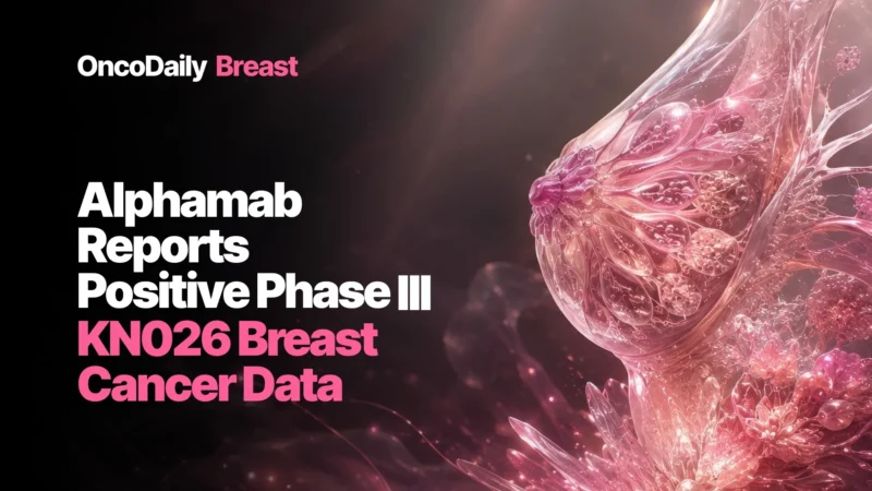 Anbenitamab Plus HB1801 Meets Phase III Endpoint in First-Line HER2-Positive Advanced Breast Cancer
