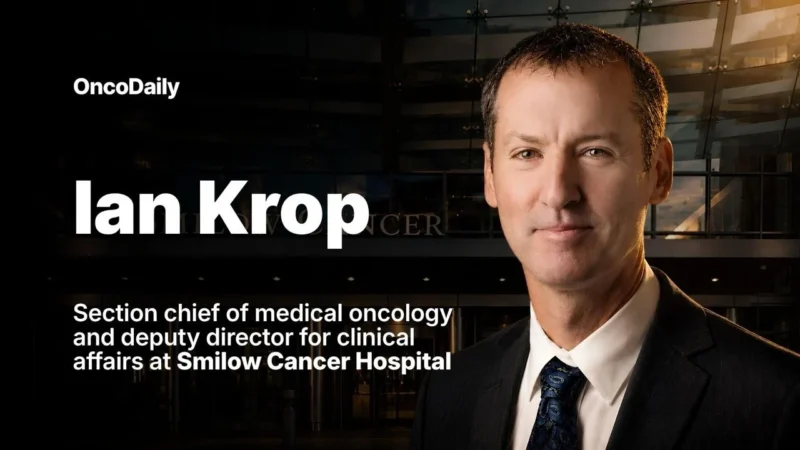 Ian Krop Appointed Section Chief of Medical Oncology and Hematology – Yale Cancer Center