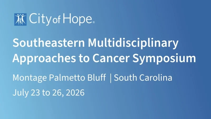 Multidisciplinary Approaches to Improve Outcomes Across Solid Tumors and Hematologic Malignancies – City of Hope