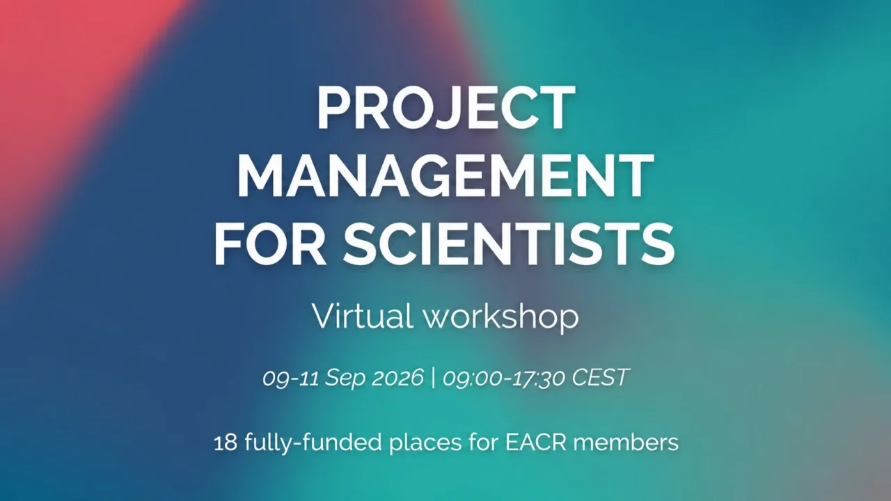 EACR Offers 58 Fully Funded Places Across Three Virtual Workshops