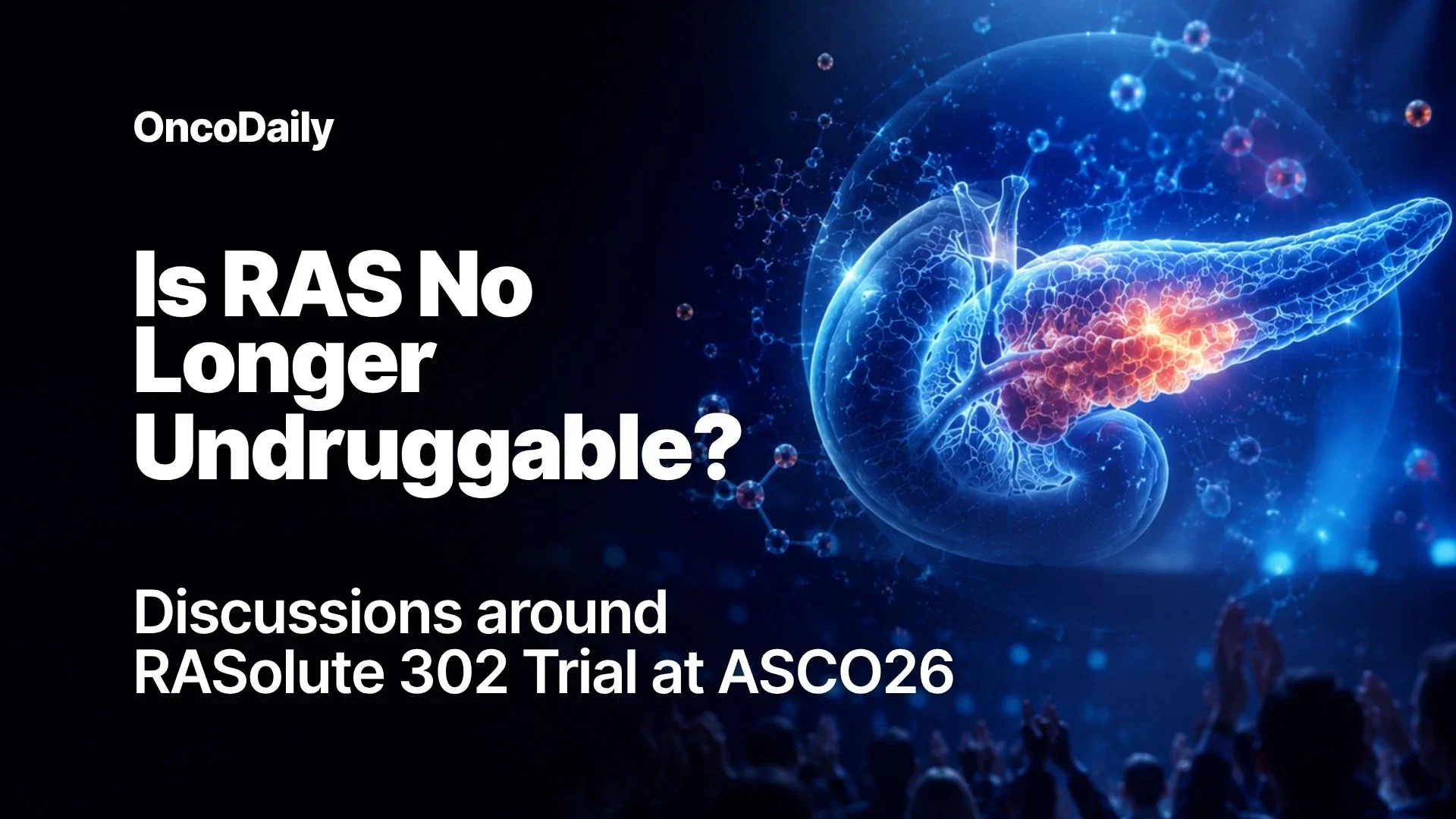 George Astras: The RASolute 302 Trial Marks a Historic Moment for Pancreatic Cancer