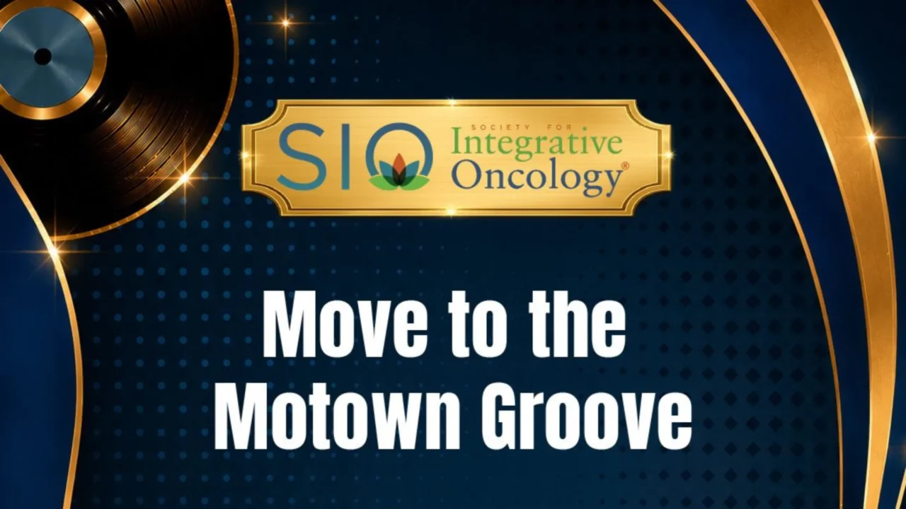 Motown Groove Evening to Bring Together the Integrative Oncology Community – SIO
