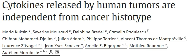 Aurélien Marabelle and Masha Kuksin: First Study on Tumor Cytokines Across Cancer Types 2 Aurélien Marabelle and Masha Kuksin: First Study on Tumor Cytokines Across Cancer Types