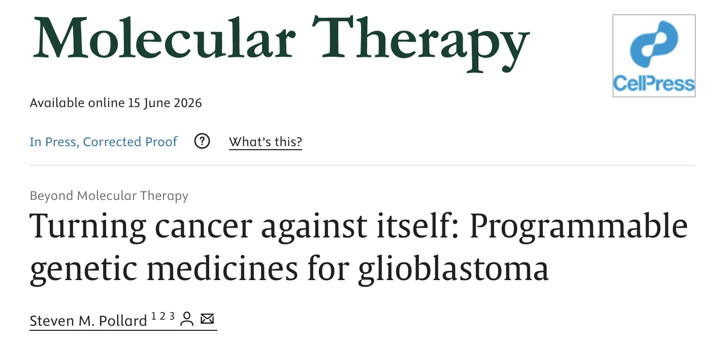 Steve Pollard: Turning Cancer Against Itself Through Programmable Genetic Medicines 2 Steve Pollard: Turning Cancer Against Itself Through Programmable Genetic Medicines
