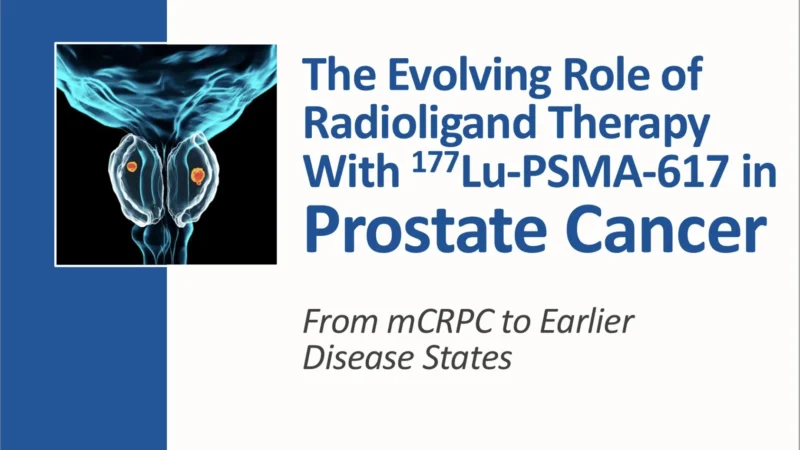Integrating 177Lu-PSMA-617 Into the Management of mCRPC – Duke University Health System