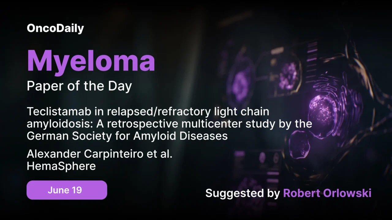 Myeloma Paper of the Day, June 19th Suggested by Robert Orlowski