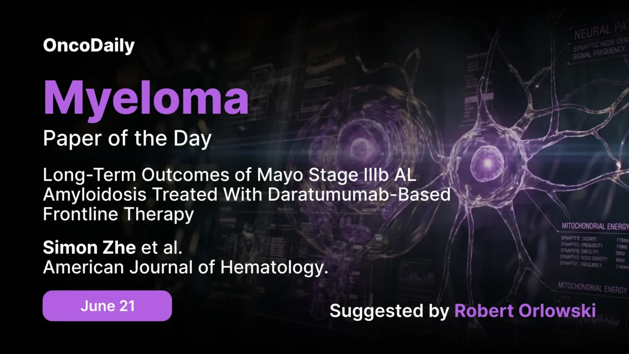 Myeloma Paper of the Day, June 21st Suggested by Robert Orlowski
