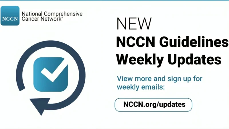 National Comprehensive Cancer Network Releases New 2026 Updates