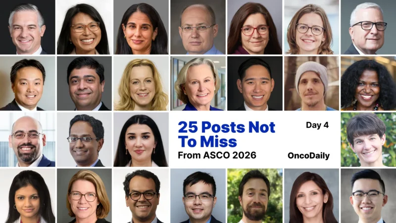 25 Posts Not To Miss From ASCO 2026 Day 4
