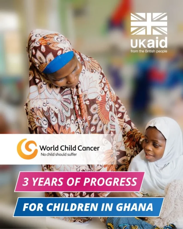 Proud to Share the Achievements of Our Latest UK Aid Match - World Child Cancer