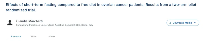 New ASCO 2026 Research From Claudia Marchetti on Short-Term Fasting Versus Free Diet in HGSOC 2 ASCO