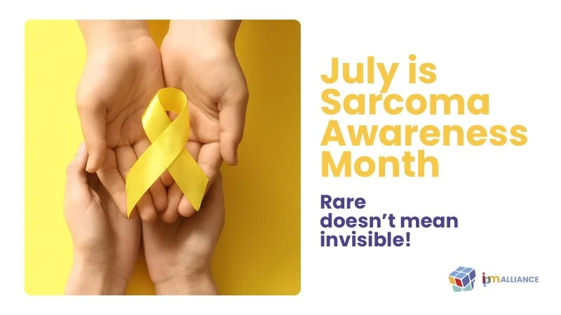 Standing in Solidarity With Sarcoma Patients and Survivors on Sarcoma Awareness Month - IPM Alliance 2 IPM Alliance